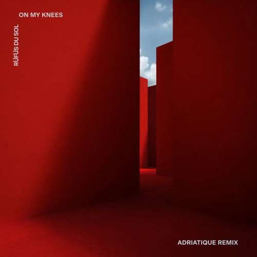 On My Knees - Adriatique Remix